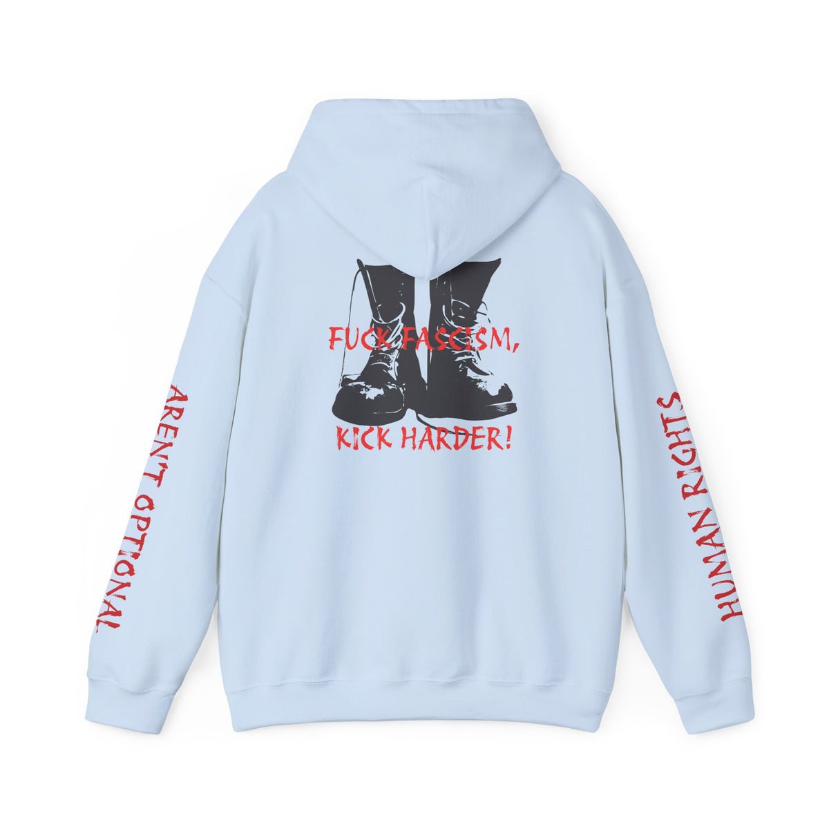 Fuck Fascism, Kick Harder Hoodie
