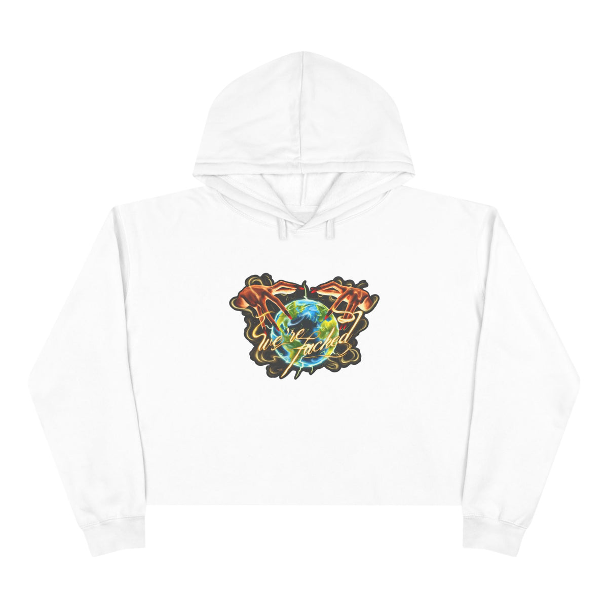 We're Fucked Crop Hoodie