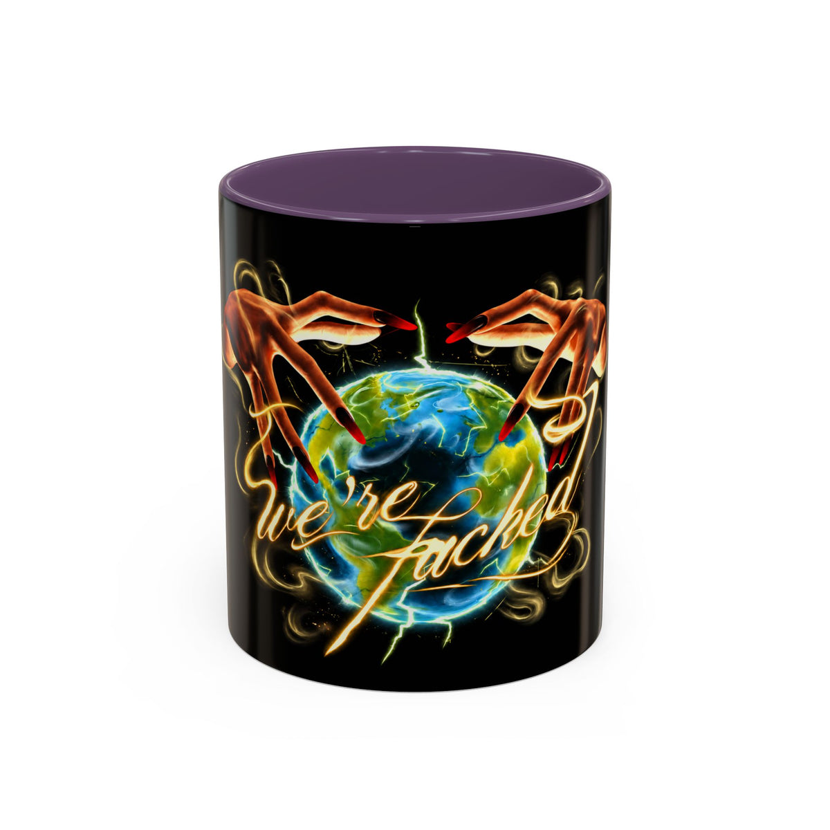 We're Fucked Coffee Mug