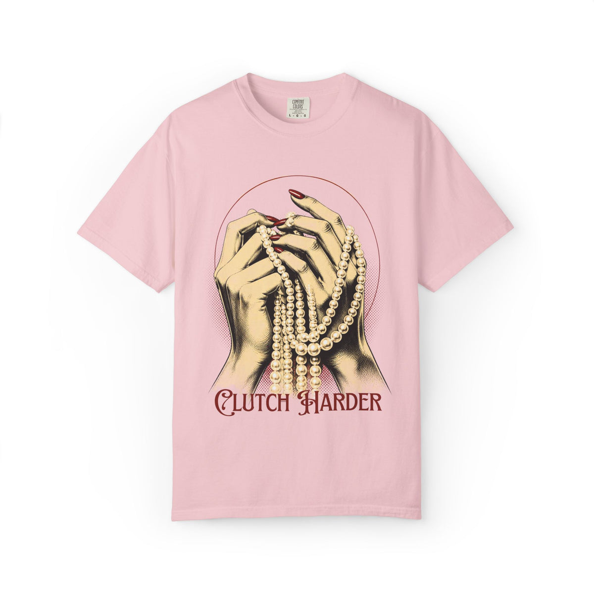 Clutch Harder T-Shirt