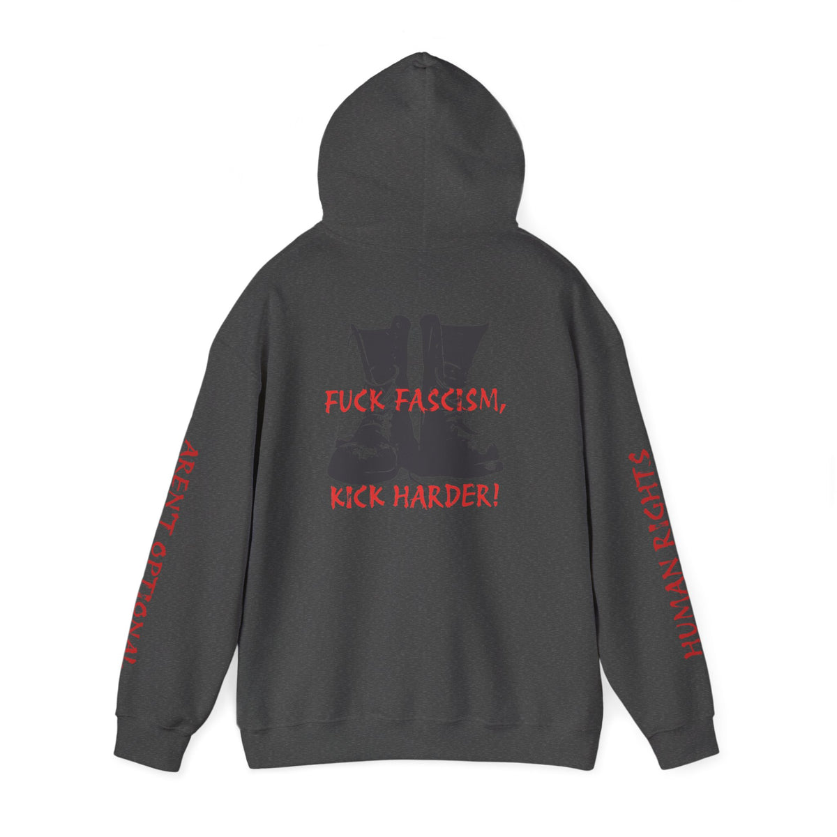 Fuck Fascism, Kick Harder Hoodie