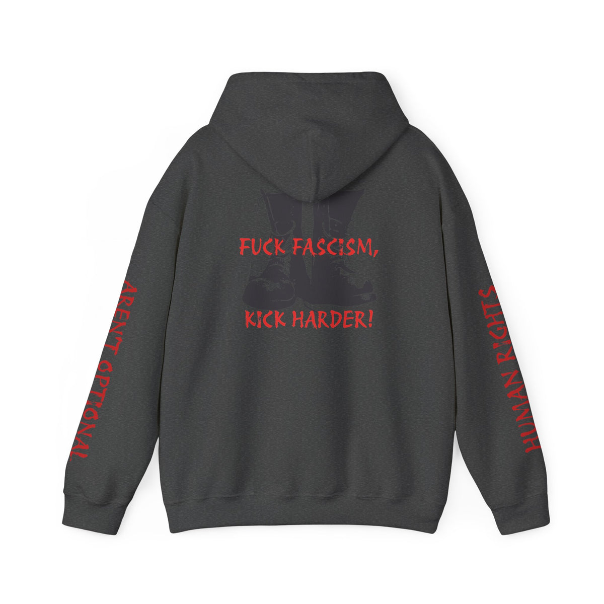Fuck Fascism, Kick Harder Hoodie