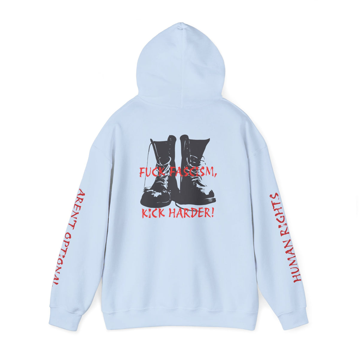 Fuck Fascism, Kick Harder Hoodie