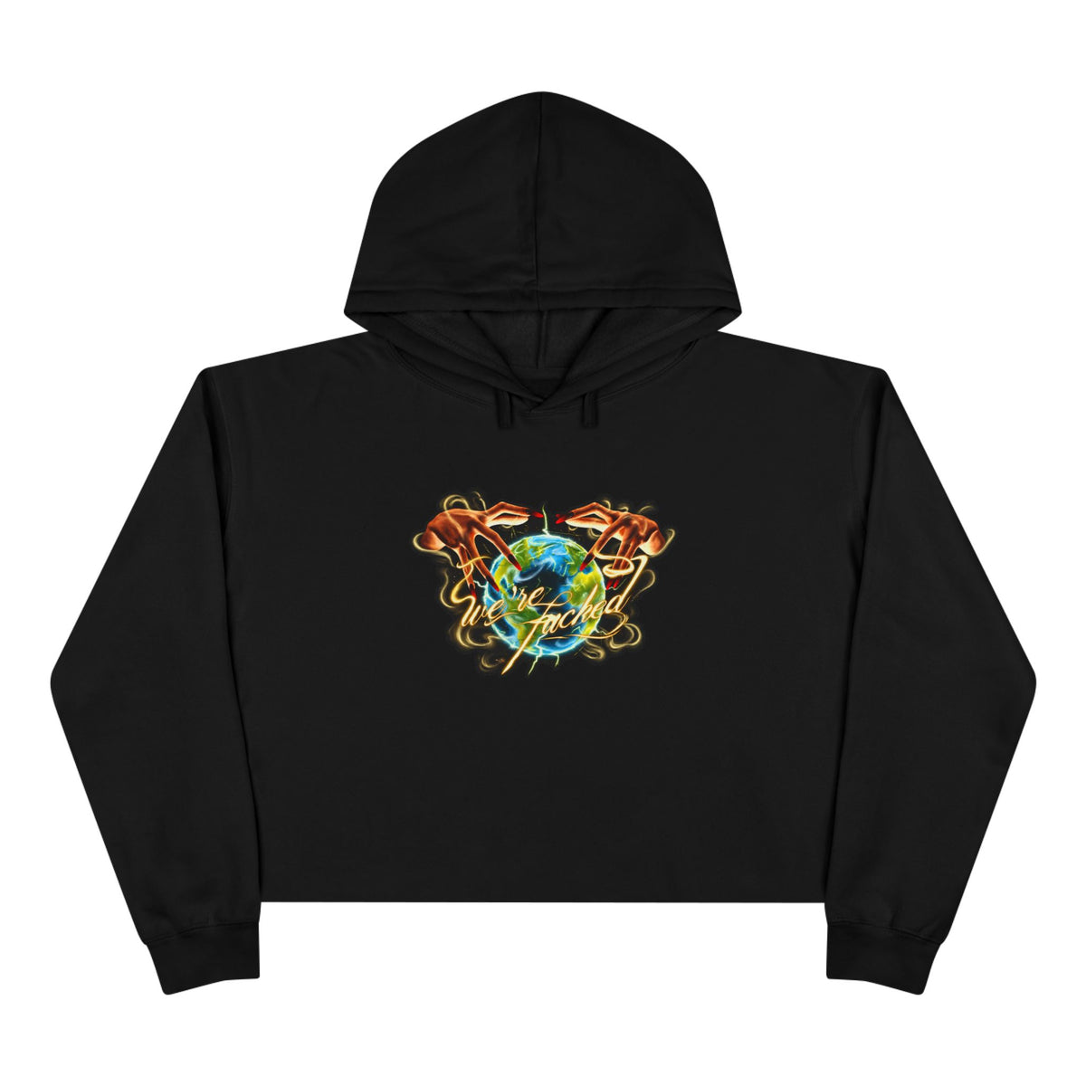 We're Fucked Crop Hoodie