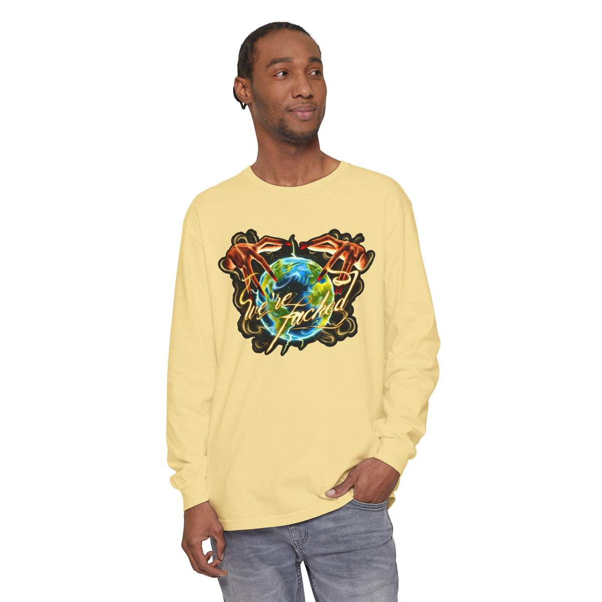 We're Fucked Long Sleeved T-shirt