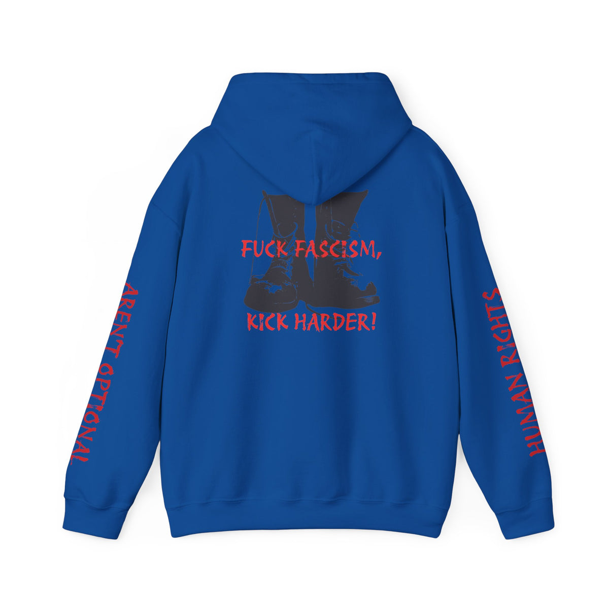 Fuck Fascism, Kick Harder Hoodie