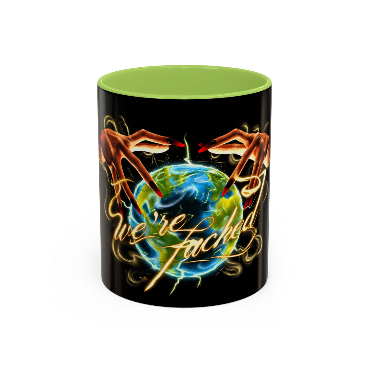We're Fucked Coffee Mug